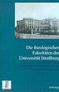 Rother / Rasmussen-Bonne |  Die theologischen Fakultäten der Universität Strassburg | Buch |  Sack Fachmedien