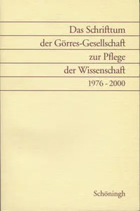 Onnau / Morsey |  Das Schrifttum der Görres-Gesellschaft zur Pflege der Wissenschaft | Buch |  Sack Fachmedien