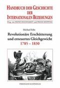 Erbe |  Revolutionäre Erschütterung und erneuertes Gleichgewicht (1785-1830) | Buch |  Sack Fachmedien