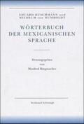 Buschmann / Humboldt / Ringmacher |  Amerikanische Sprache / Wörterbuch der mexicanischen Sprache | Buch |  Sack Fachmedien