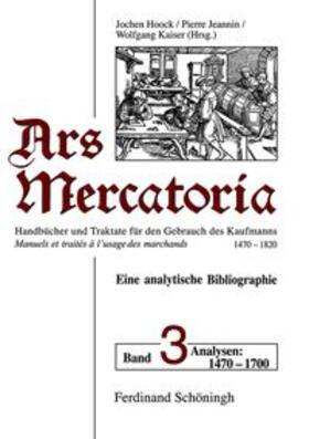 Kaiser / Jeannin / Hoock |  Ars Mercatoria 3 | Buch |  Sack Fachmedien