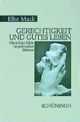 Mack |  Gerechtigkeit und gutes Leben | Buch |  Sack Fachmedien