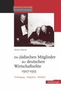 Münzel |  Die jüdischen Mitglieder der deutschen Wirtschaftselite 1927-1955 | Buch |  Sack Fachmedien