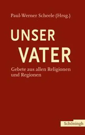 Scheele |  Unser Vater | Buch |  Sack Fachmedien