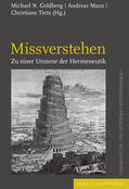 Goldberg / Mauz / Tietz |  Missverstehen | Buch |  Sack Fachmedien
