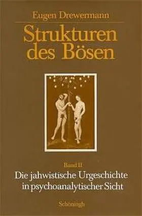 Drewermann |  Strukturen des Bösen | Buch |  Sack Fachmedien