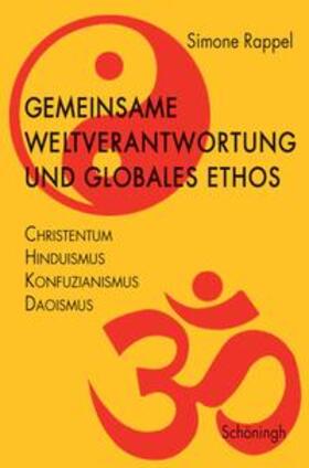 Rappel | Gemeinsame Weltverantwortung und globales Ethos | Buch | 978-3-506-76342-6 | sack.de