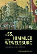 Schulte / Erik Schulte |  Die SS, Himmler und die Wewelsburg | Buch |  Sack Fachmedien