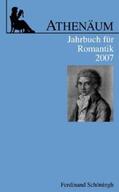 Behler / Oesterle / Hörisch |  Athenäum Jahrbuch für Romantik 17 | Buch |  Sack Fachmedien
