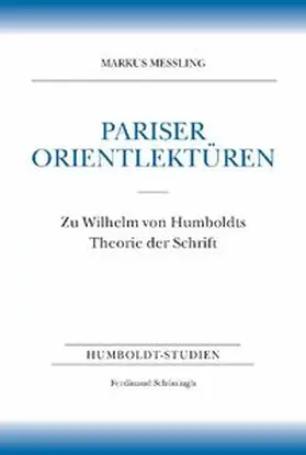 Meßling / Messling |  Pariser Orientlektüren | Buch |  Sack Fachmedien