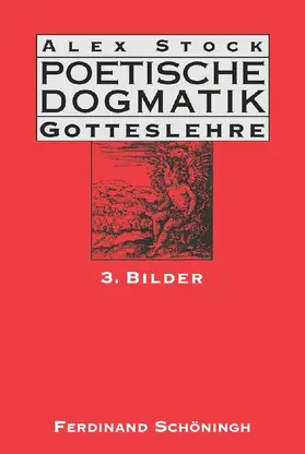Stock |  Poetische Dogmatik: Gotteslehre | Buch |  Sack Fachmedien