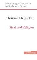 Hillgruber |  Staat und Religion | Buch |  Sack Fachmedien