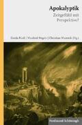Riedl / Negele / Mazenik |  Apokalyptik - Zeitgefühl mit Perspektive? | Buch |  Sack Fachmedien