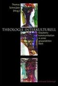 Schreijäck |  Theologie interkulturell | Buch |  Sack Fachmedien