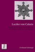 Cibis |  Lucifer von Calaris | Buch |  Sack Fachmedien