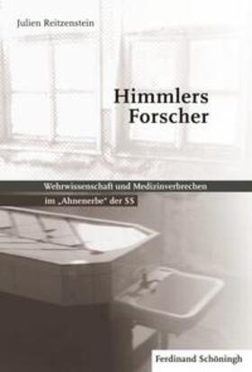 Reitzenstein | Himmlers Forscher | Buch | 978-3-506-76657-1 | sack.de