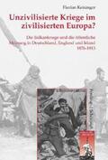 Keisinger |  Unzivilisierte Kriege im zivilisierten Europa? | Buch |  Sack Fachmedien