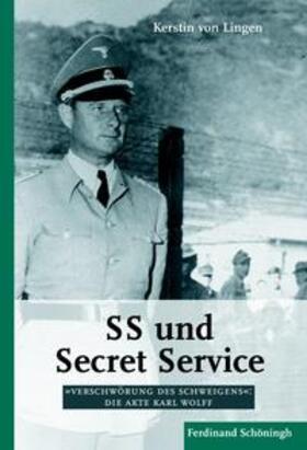 von Lingen | Lingen, K: SS und Secret Service | Buch | 978-3-506-76744-8 | sack.de