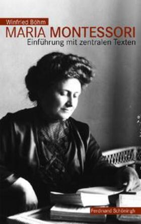 Böhm |  Maria Montessori | Buch |  Sack Fachmedien
