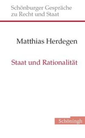 Herdegen | Staat und Rationalität | Buch | 978-3-506-76770-7 | sack.de