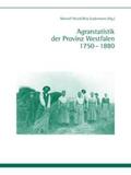 Nitsch / Gudermann |  Agrarstatistik der Provinz Westfalen 1750-1880 | Buch |  Sack Fachmedien