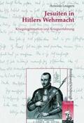Leugers |  Leugers, A: Jesuiten in Hitlers Wehrmacht | Buch |  Sack Fachmedien