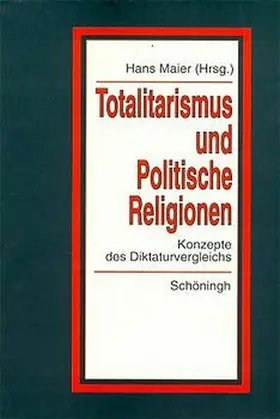Maier |  Totalitarismus und Politische Religionen, Band I | Buch |  Sack Fachmedien