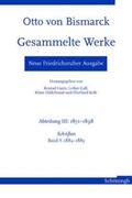 Canis / Lappenküper / Gall |  Otto von Bismarck - Gesammelte Werke. Neue Friedrichsruher Ausgabe / Otto von Bismarck Gesammelte Werke | Buch |  Sack Fachmedien