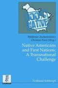 Zacharasiewicz / Feest |  Native Americans and First Nations: A Transnational Challenge | Buch |  Sack Fachmedien