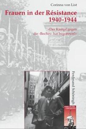 von List | Frauen in der Résistance 1940-1944 | Buch | 978-3-506-76913-8 | sack.de