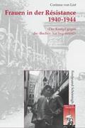 von List |  Frauen in der Résistance 1940-1944 | Buch |  Sack Fachmedien