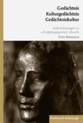 Bärmann / Ruhloff |  Gedächtnis - Kulturgedächtnis - Gedächtniskultur | Buch |  Sack Fachmedien