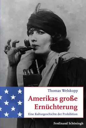 Welskopp |  Amerikas große Ernüchterung | Buch |  Sack Fachmedien