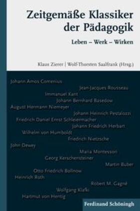 Zierer / Saalfrank | Zeitgemäße Klassiker der Pädagogik | Buch | 978-3-506-77053-0 | sack.de