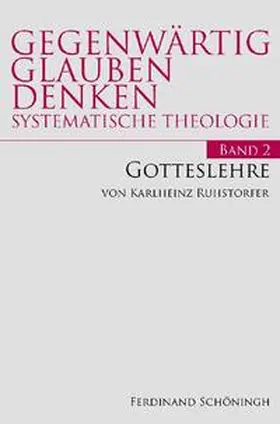 Ruhstorfer |  Gotteslehre | Buch |  Sack Fachmedien
