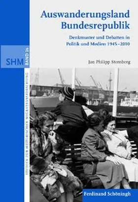 Sternberg |  Auswanderungsland Bundesrepublik | Buch |  Sack Fachmedien