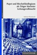 Pfannkuche / Meckel-Pfannkuche |  Papst und Bischofskollegium als Träger höchster Leitungsvollmacht | Buch |  Sack Fachmedien