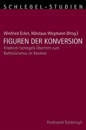 Wegmann / Eckel |  Figuren der Konversion | Buch |  Sack Fachmedien