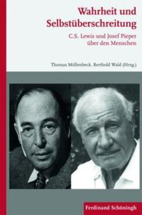 Möllenbeck / Wald |  Wahrheit und Selbstüberschreitung | Buch |  Sack Fachmedien