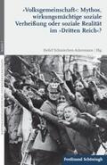 Schmiechen-Ackermann |  'Volksgemeinschaft': Mythos, wirkungsmächtige soziale Verheißung oder soziale Realität im 'Dritten Reich'? | Buch |  Sack Fachmedien