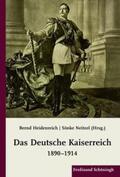 Heidenreich / Neitzel |  Das Deutsche Kaiserreich 1890-1914 | Buch |  Sack Fachmedien