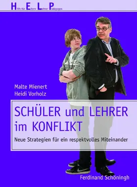 Mienert / Vorholz |  Schüler und Lehrer im Konflikt | Buch |  Sack Fachmedien