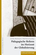 Blichmann / Koerrenz |  Pädagogische Reform im Horizont der Globalisierung | Buch |  Sack Fachmedien
