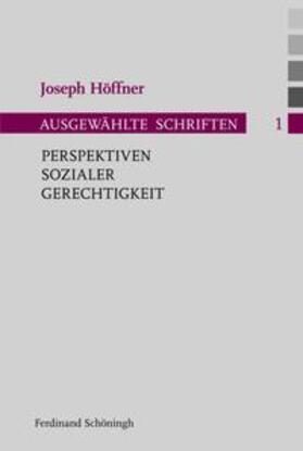 Höffner / Nothelle-Wildfeuer / Althammer | Perspektiven sozialer Gerechtigkeit | Buch | sack.de