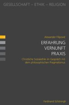 Filipovic | Erfahrung - Vernunft - Praxis | Buch | 978-3-506-77296-1 | sack.de