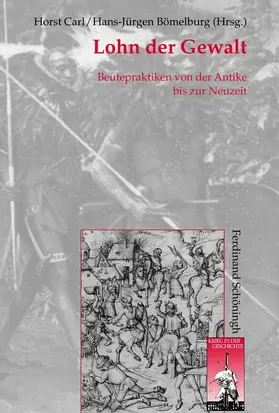 Carl / Bömelburg |  Lohn der Gewalt | Buch |  Sack Fachmedien