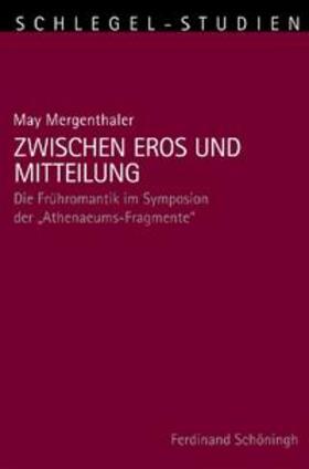 Mergenthaler |  Zwischen Eros und Mitteilung | Buch |  Sack Fachmedien