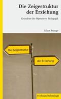 Prange |  Die Zeigestruktur der Erziehung | Buch |  Sack Fachmedien