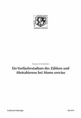 Schmidt-Kaler |  Ein Vorläuferstadium des Zählens und Abstrahierens bei "Homo erectus" | Buch |  Sack Fachmedien