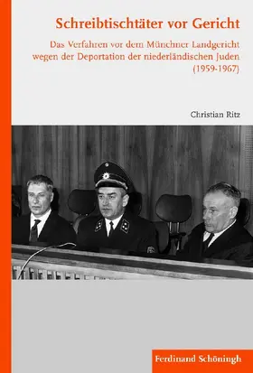 Ritz |  Schreibtischtäter vor Gericht | Buch |  Sack Fachmedien